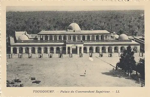 Algerien: Touggourt, Palais du Commandant Supérieur ngl E4062