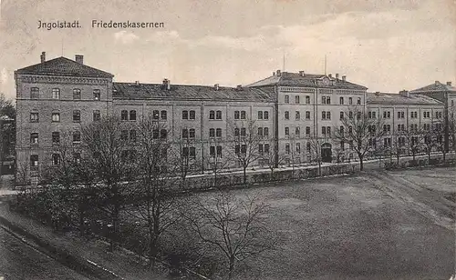 Ingolstadt - Friedenskasernen feldpgl1918 166.288