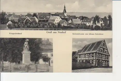 Neuhof - Totale, Kriegerdenkmal, Warenhandlung Scheiderer gl1940? 228.313