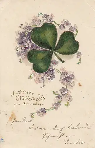 Geburtstag-Wünsche mit Kleeblatt .. Prägedruck gl1906? E5349