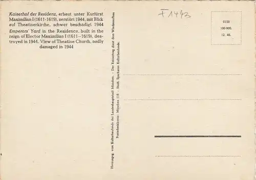 München 1945, Kaiserhof der Residenz mit Theatinerkirche ngl F1443