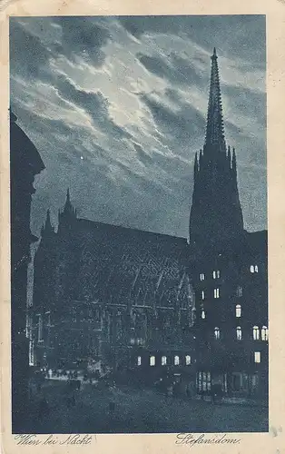 Wien bei Nacht, Stefansdom glum 1920? E5717