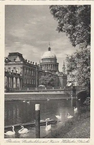 Potsdam. Stadtschloss mit Kaiser Wilhelm Brücke feldpgl1944 E8304