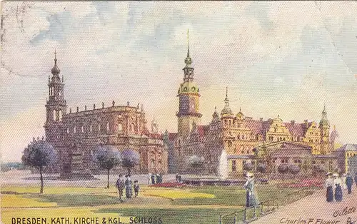 Dresden, Kath.Kirche & Kgl.Schloss glum 1910? E8068