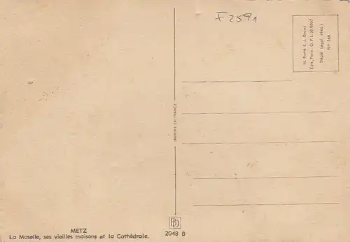 Metz (Moselle), La Moselle, ses vieilles Maisons et la Cathédrale ngl F2591