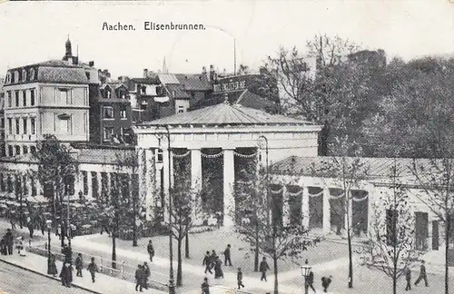 Aachen, Elisenbrunnen feldpgl1918 E9549