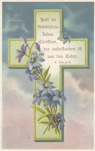 Religion: Halt im Gedächtnis Jesum CHristum, ... gl1912 E7900