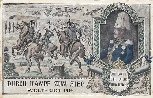 1.WK Durch Kampf zum Sieg! feldpgl1915 E7910