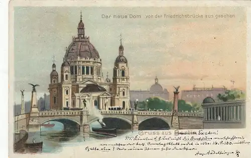 Berlin, Der neue Dom von der Friedrichsbrücke gesehen gl1904 F1869