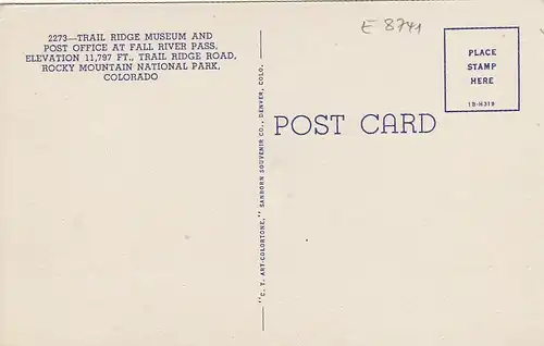 Rocky Mountain Nat.Park, CO., Trail Ridge Museum and Post Office ngl E8741