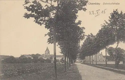 Chambley (M.-et-M.) Bahnhofstrasse feldpgl1915 F3312