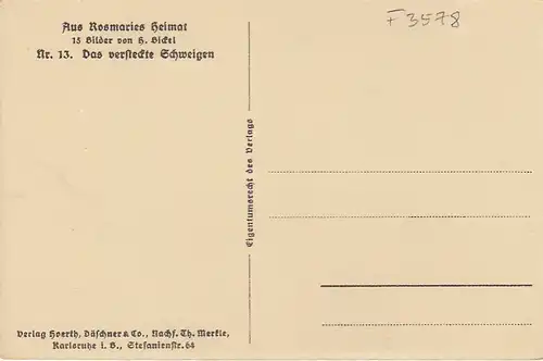 H.BICKEL Aus Rosmaries Heimat, Das versteckte Schweigen Nr.13 ngl F3578