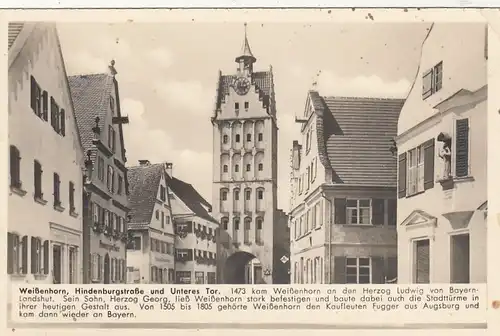 Weißenhorn, Hindenburgstraße und Unteres Tor feldpgl1943 E9999