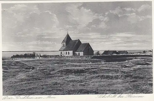 Schobüll bei Husum, Das Kirchlein am Meer ngl F6215