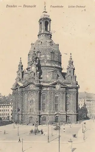 Dresden, Frauenkirche mit Lutherdenkmal gl1910 F1862