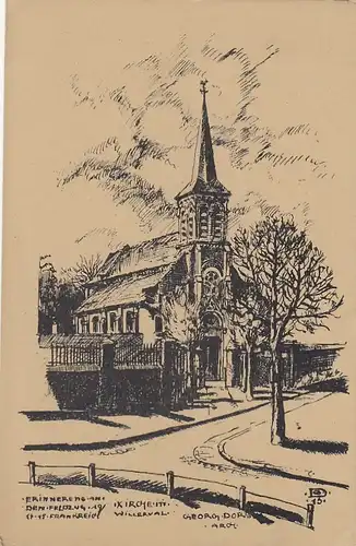 GEORG DORSCH Willerval (Pas-de-Calais) Kirche feldpgl1915 F3356