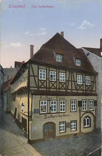 Eisenach, das Luther-Haus mit Luther-Keller feldpgl1916 F2998