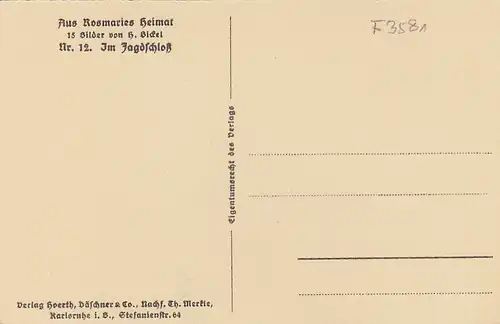 H.BICKEL Aus Rosmaries Heimat, Im Jagdschloss, Nr.12 ngl F3581