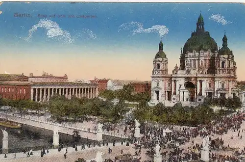 Berlin, Dom und Lustgarten feldpgl1917 F7046
