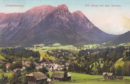 Bad Aussee, Steiermark, mit dem Sarstein gl1918? F4043