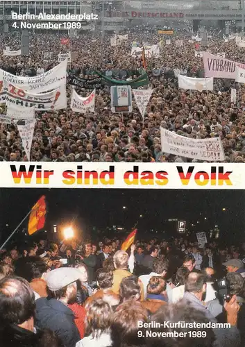 Berlin, 1989 Alexanderplatz: "Wir sind das Volk" gl1990? F7150