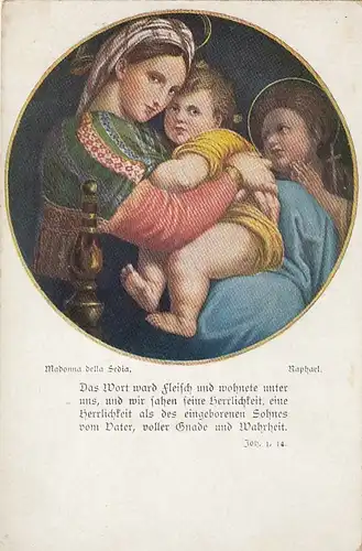 Religion: Das Wort ward Fleisch (RAPHAEL Madonna della Sedia) ngl F5252