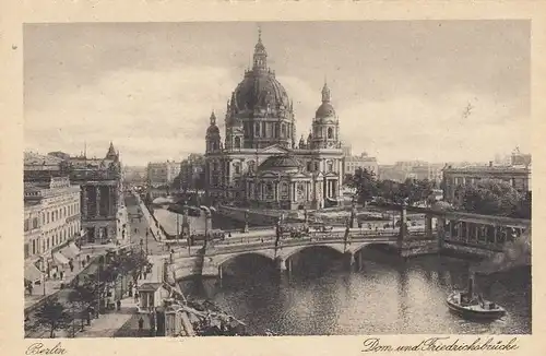 Berlin, Dom mit Friedrichsbrücke ngl F7042