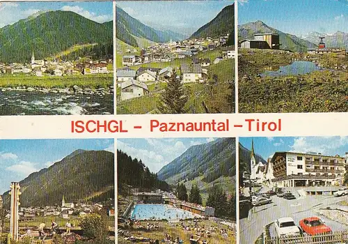 Ischgl im Paznauntal, Tirol, Mehrbildkarte glum 1960? G0849