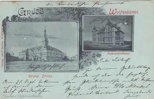 Wolfenbüttel, Herzogl.Scloß und Feierabendhaus, Litho gl1900 G1982