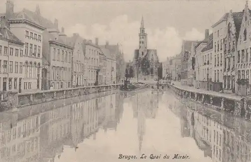 Brügge / Bruges, Le Quai du Miroir feldpgl1914 G1491