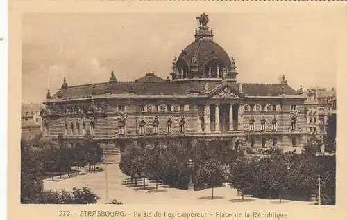 Strasbourg (Bas-Rhin), Palais de l'ex Empereur ngl G3576