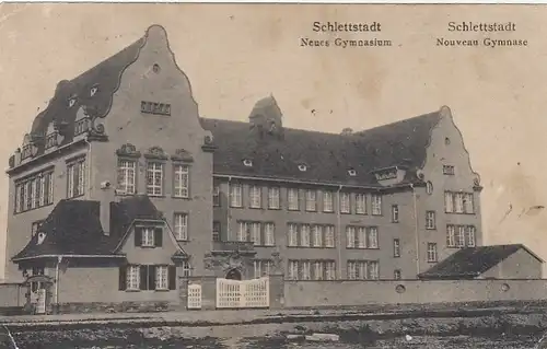 Schlettstadt (Bas-Rhin), Neues Gymnasium, Papierbild im AK-Format ngl G4184