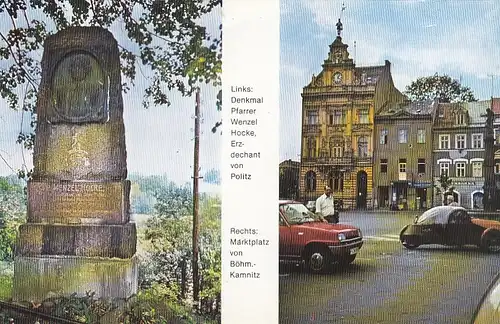 Politz, Denkmal Pfarrer Hocke, und Böhm.-Kamnitz, Marktplatz ngl G5183