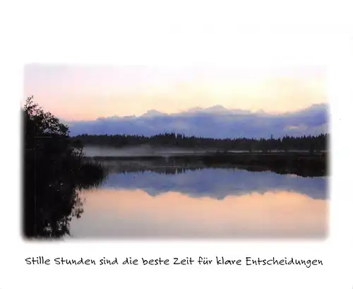 Stille Stunden sind die beste Zeit für klare Entscheidungen ngl 170.290