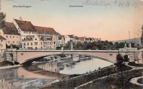 Munderkingen a.D. Partie an der Donaubrücke gl1912 170.819
