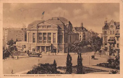 Magdeburg Zentraltheater mit Kaiser-Wilhelm-Platz gl1928 179.516