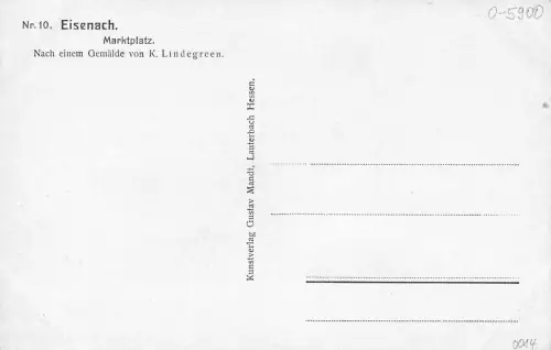 Eisenach Marktplatz nach einem Gemälde von K. Lindegreen ngl 181.574