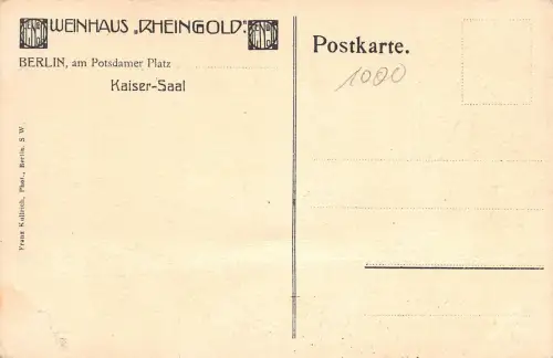 Berlin Weinhaus "Rheingold" Kaiser-Saal ngl 182.448