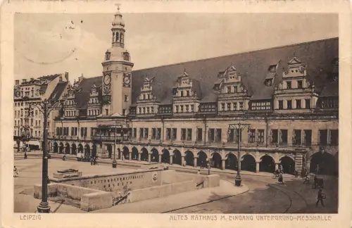 Leipzig Altes Rathaus m. Eingang Untergrund-Messehalle gl1926 185.452