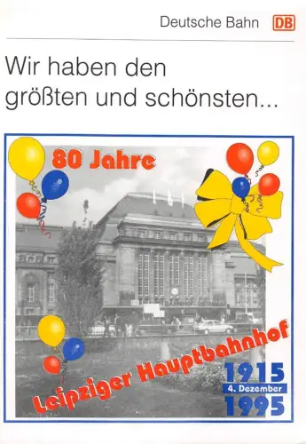 Leipzig 80 Jahre Hauptbahnhof, Aufkleber Keine AK! ngl 187.106