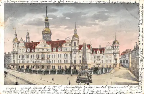 Dresden Kgl. Schloss gl1906 189.543