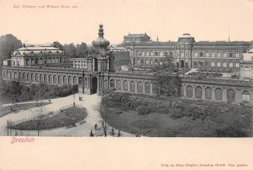 Dresden Königl. Zwinger von Weber´s Hotel ngl 189.687
