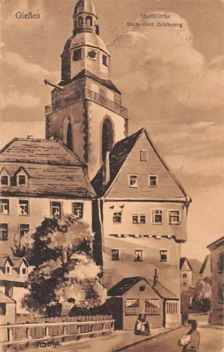 Gießen Stadtkirche Nach einer Zeichnung gl1925 194.277