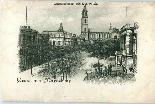 Gruss aus Magdeburg - Auguststrasse mit Kgl. Palais -37058