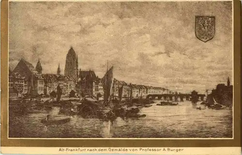 Alt Frankfurt nach dem Gemälde von Professor A. Burger -37158
