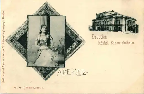 Dresden - Königl. Schauspielhaus - Alice Politz -38260