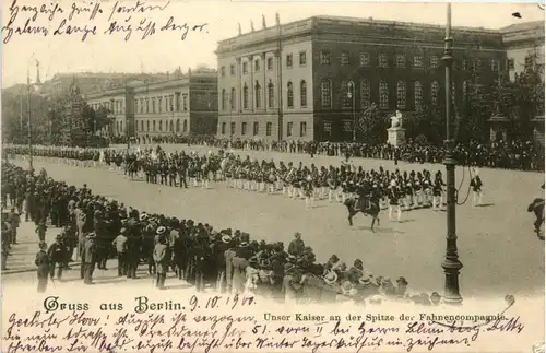 Berlin - Unser Kaiser an der Spitze der Fahnencompagnie -421564