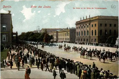 Berlin - Unser Kaiser an der Spitze der Fahnencompagnie -421762