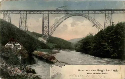 Gruss aus dem Bergischen Lande - Kaiser Wilhelm Brücke -45136