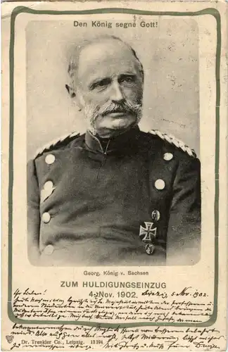 Georg König von Sachsen zum Huldigungseinzug 1902 -53598